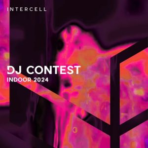 Made By Hoom? - Intercell Indoor 2024 DJ Contest