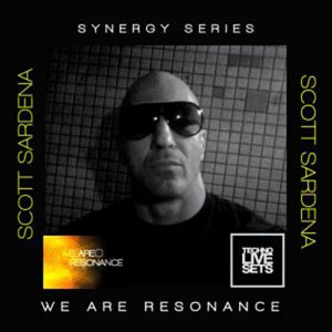 Scott Sardena - We Are Resonance Synergy Series