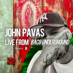 John Pavas Baco Underground (Ciudad de México)