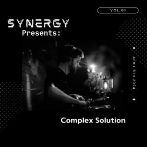 Complex Solution - Synergy Presents by Shyda