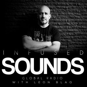 Leon Blaq Infused Sounds Episode 200 08-09-2019