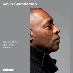 Kevin Saunderson - Rinse FM 22-02-2020