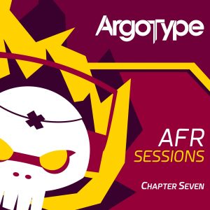 Argotype Away From Reality Sessions Chapter 7