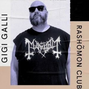 Gigi Galli Resistance Is Techno (Rashomon Club Rome) 28-09-2019