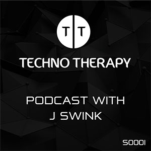 J Swink - Techno Therapy (Session 1)
