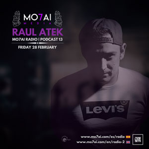 Raul Atek - MO7AI Radio, Podcast 13