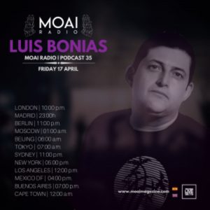 Luis Bonias MOAI Radio, Podcast 35