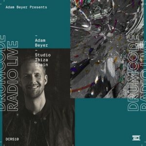 Adam Beyer Studio Mix Recorded in Ibiza (Drumcode Radio 510)