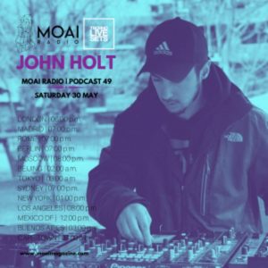 John Holt MOAI Radio Podcast 49 (Andorra)