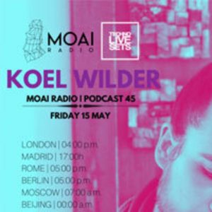 Koel Wilder MOAI Radio. Podcast 45 (Italy)