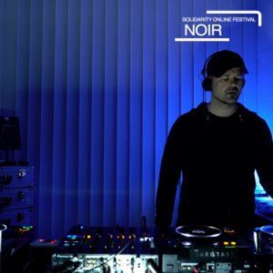Noir Recorded live at Solidarity Online Festival