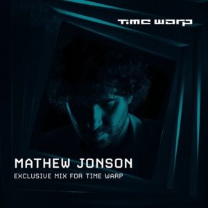 Mathew Jonson Time Warp 2020 Mix