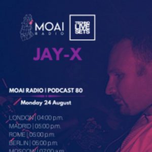 Jay-x MOAI Radio Podcast 80 (Italy)