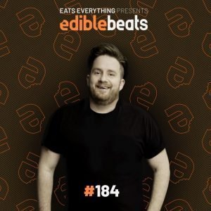 Pig & Dan Edible Beats Podcast 184