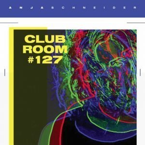 Anja Schneider Club Room 127