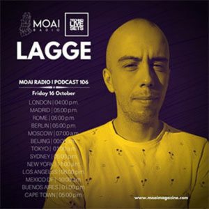 Lagge MOAI Radio Podcast 106 (Spain)