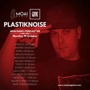 Plastiknoise MOAI Radio Podcast 108 (Spain)