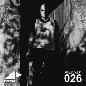 Dstm A Trip Into the World of Techno and Rave Culture (Pillscast 0026)