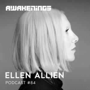 Ellen Allien Awakenings Podcast 084