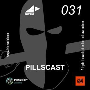 Dstm Pillscast 0031, A Trip Into the World of Techno and Rave Culture