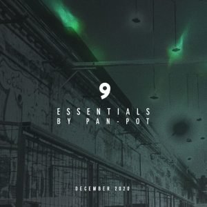 Pan-Pot 9 Essentials (December 2020)