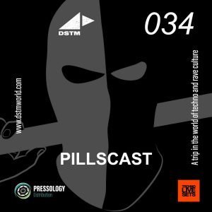 Dstm Pillscast 0034, A Trip Into the World of Techno and Rave Culture