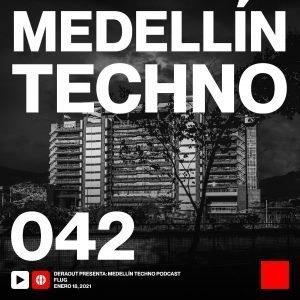 Flug Medellin Techno Podcast Episodio 042 (Mission 2, Special Mix)