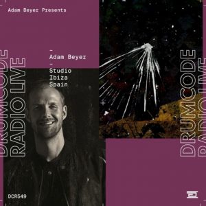 Adam Beyer Ibiza (Drumcode Radio 549)