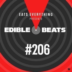 Eats Everything Edible Studios (Edible Beats Podcast 206)
