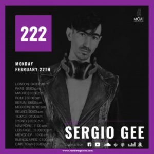 Sergio Gee MOAI Radio Podcast 222 (Spain)