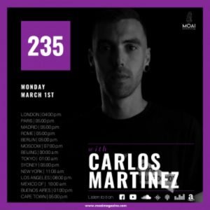 Carlos Martinez MOAI Radio Podcast 235 (England)