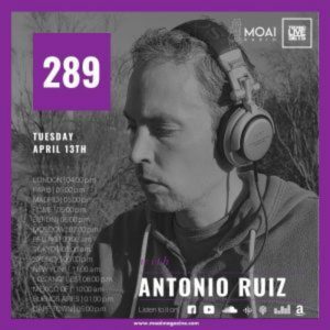 Antonio Ruiz MOAI Radio Podcast 289 (Spain)