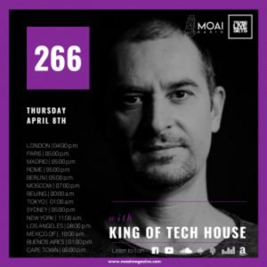 King Of Tech House MOAI Radio Podcast 266 (Italy)