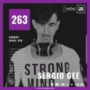 Sergio Gee MOAI Radio Podcast 263 (Spain)