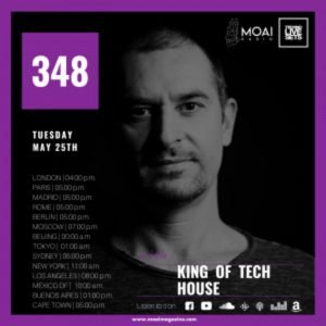 King of tech house MOAI Radio Podcast 348 (Italy)