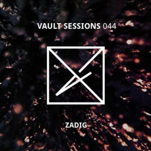 Zadig Vault Sessions 045
