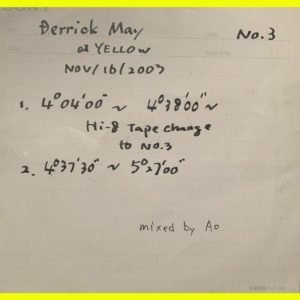 Derrick May Mayday Mix Club Yellow, Tokyo (Nov 16 2003, No.3)