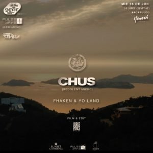 DJ CHUS Pulse Wave Radioshow (Beat 100.9 fm, Acapulco)