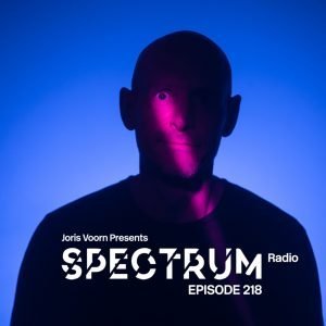 Joris Voorn Spectrum Radio 218