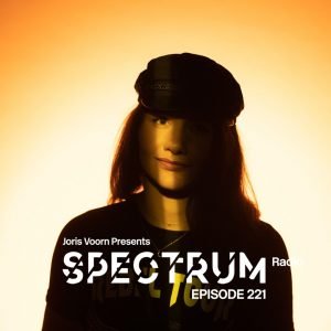 Joris Voorn Spectrum Radio 221 (Florian Kruse & Julian Wassermann Guest Mix)