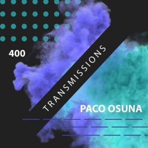 Paco Osuna Transmissions 400