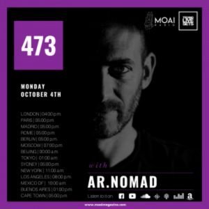 Ar.Nomad MOAI Radio Podcast 473 (Spain)
