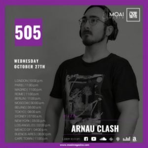 Arnau Clash MOAI Promo Podcast 505 (Spain)