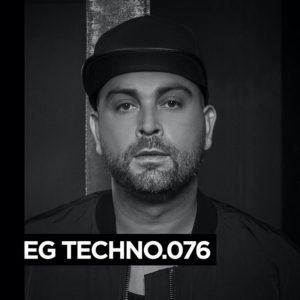 Sasha Carassi EG Techno Podcast 076