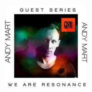 Andy Mart We Are Resonance Guest Series 141