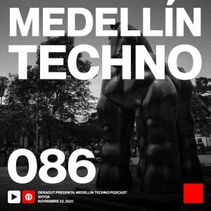 Shyda Medellin Techno Podcast Episodio 086