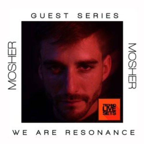 Mosher We Are Resonance Guest Series 149