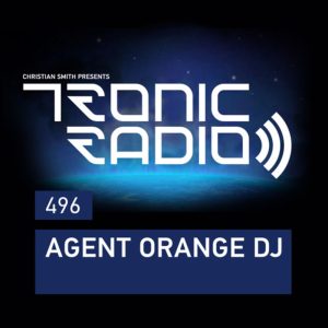 Agent Orange DJ Tronic Podcast 496