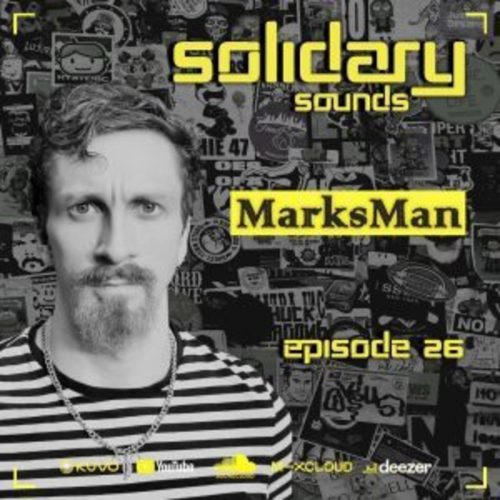 MarksMan Solidary Sounds, Episode 26