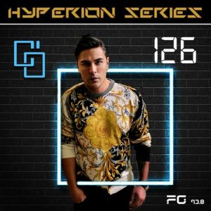 Cem Ozturk HYPERION Series Episode 126 Presented by PioneerDJ x RadioFG 93.8 Live 01-06-2022